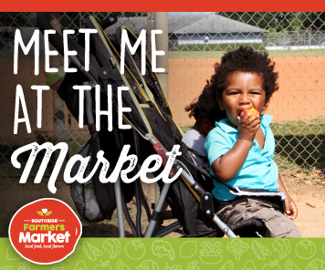 Meet Me At the Market - Southside Farmers Market